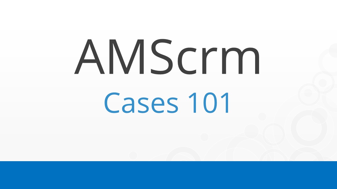 Case Management 101